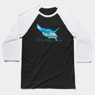 The sea touches the sky Baseball T-Shirt